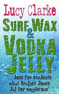 Surf Wax & Vodka Jelly