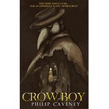 Crow Boy (The Crow Boy Trilogy, Band 1)