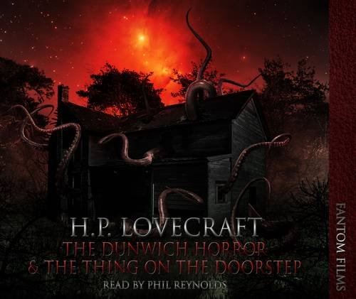 AND The Thing on the Doorstep (H.P. Lovecraft Collection)