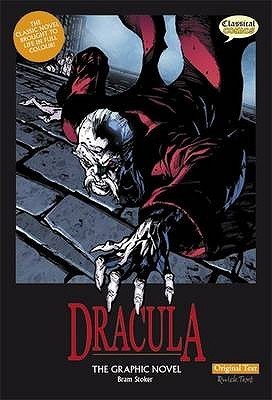 Dracula The Graphic Novel: Original Text