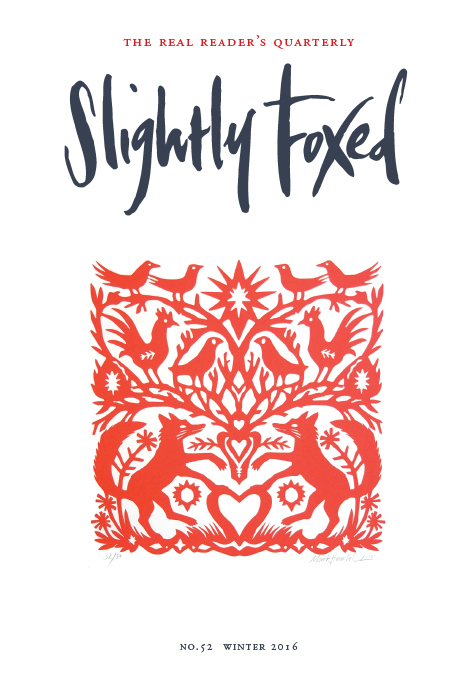 Slightly Foxed: A Gentleman on the Case (Slightly Foxed: The Real Readers Quarterly, Band 52)