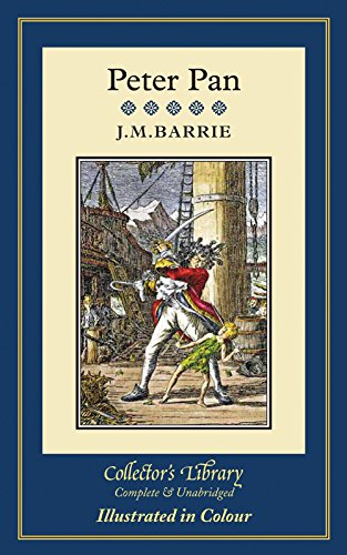 Peter Pan, English edition: Complete & Unabridged (Collectors Library)