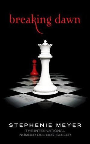 Breaking Dawn: Twilight, Book 4 (Twilight Saga)