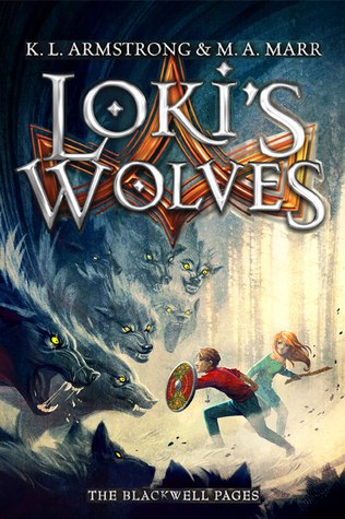 Loki's Wolves: Book 1 (Blackwell Pages, Band 1)