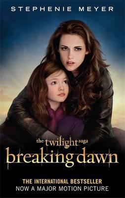 Breaking Dawn (Film Tie-In). Breaking Dawn - Bis(s) zum Ende der Nacht, Das Buch zum Film: The Complete Novel (Breaking Dawn: The Complete Novel)