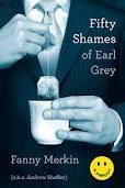 Fifty Shames of Earl Grey: A Parody