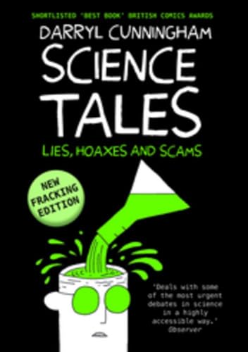 Science Tales: Lies, Hoaxes and Scams
