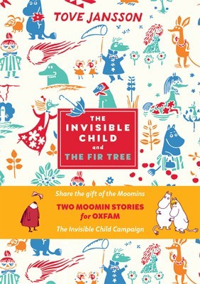 The Invisible Child and The Fir Tree (Two Moomin S