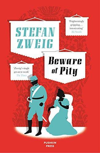 Beware of Pity: Stefan Zweig