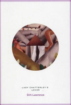 Lady Chatterley's Lover (Roads Classics)