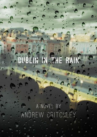 Dublin in the Rain