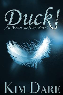Duck! (Avian Shifters, Band 1)