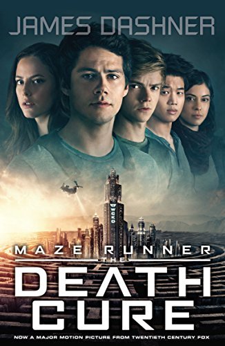 Maze Runner, The Death Cure: Movie Tie-in (Maze Runner Series, Band 3)