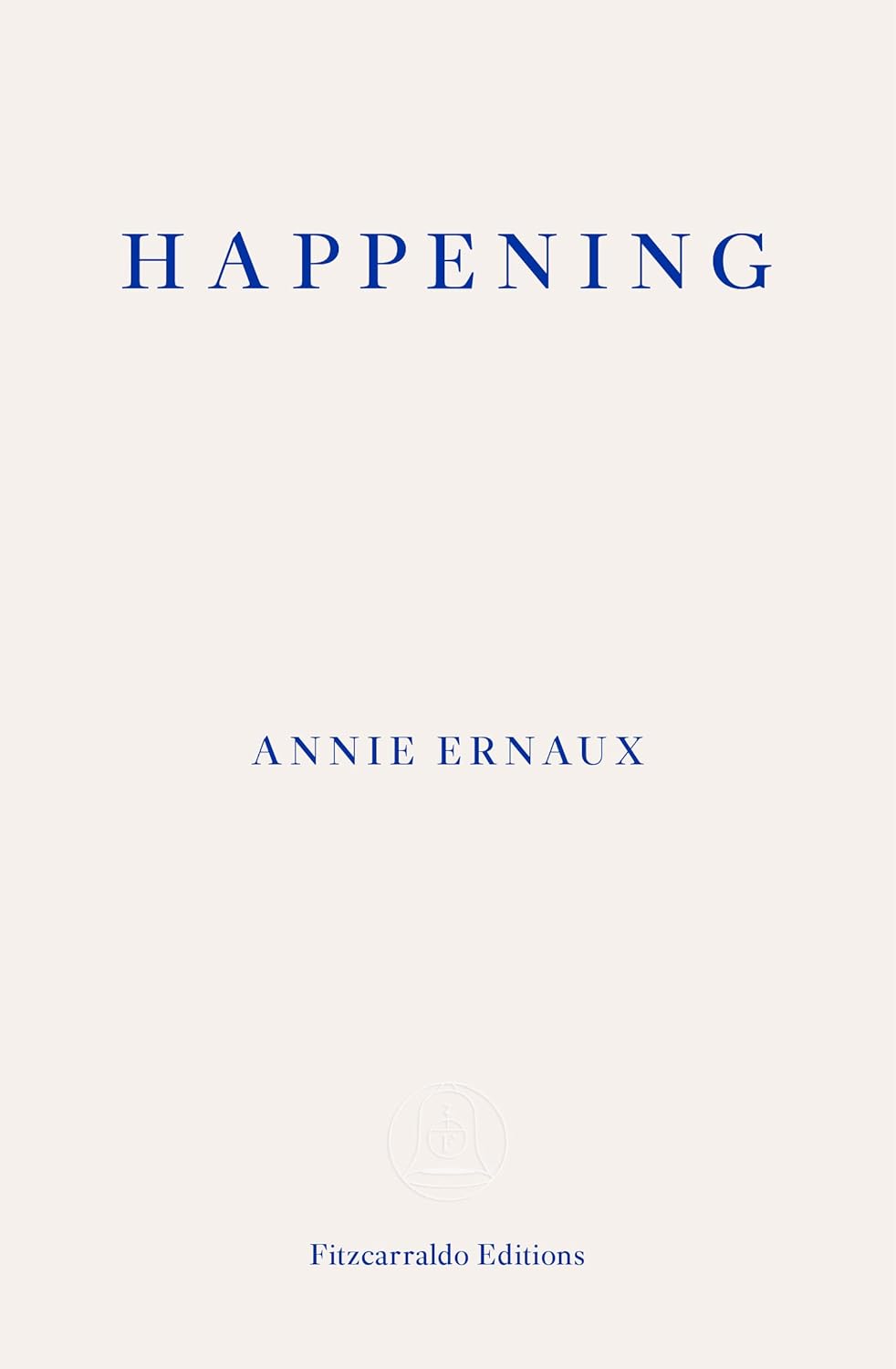 Happening: Annie Ernaux