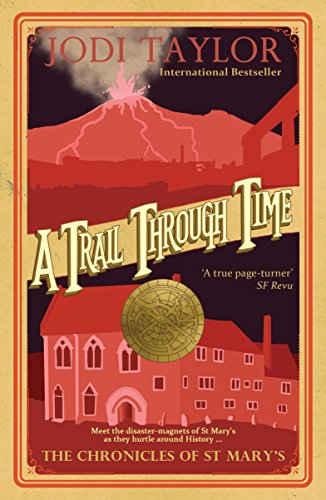 A Trail Through Time: The Chronicles of St. Mary's series