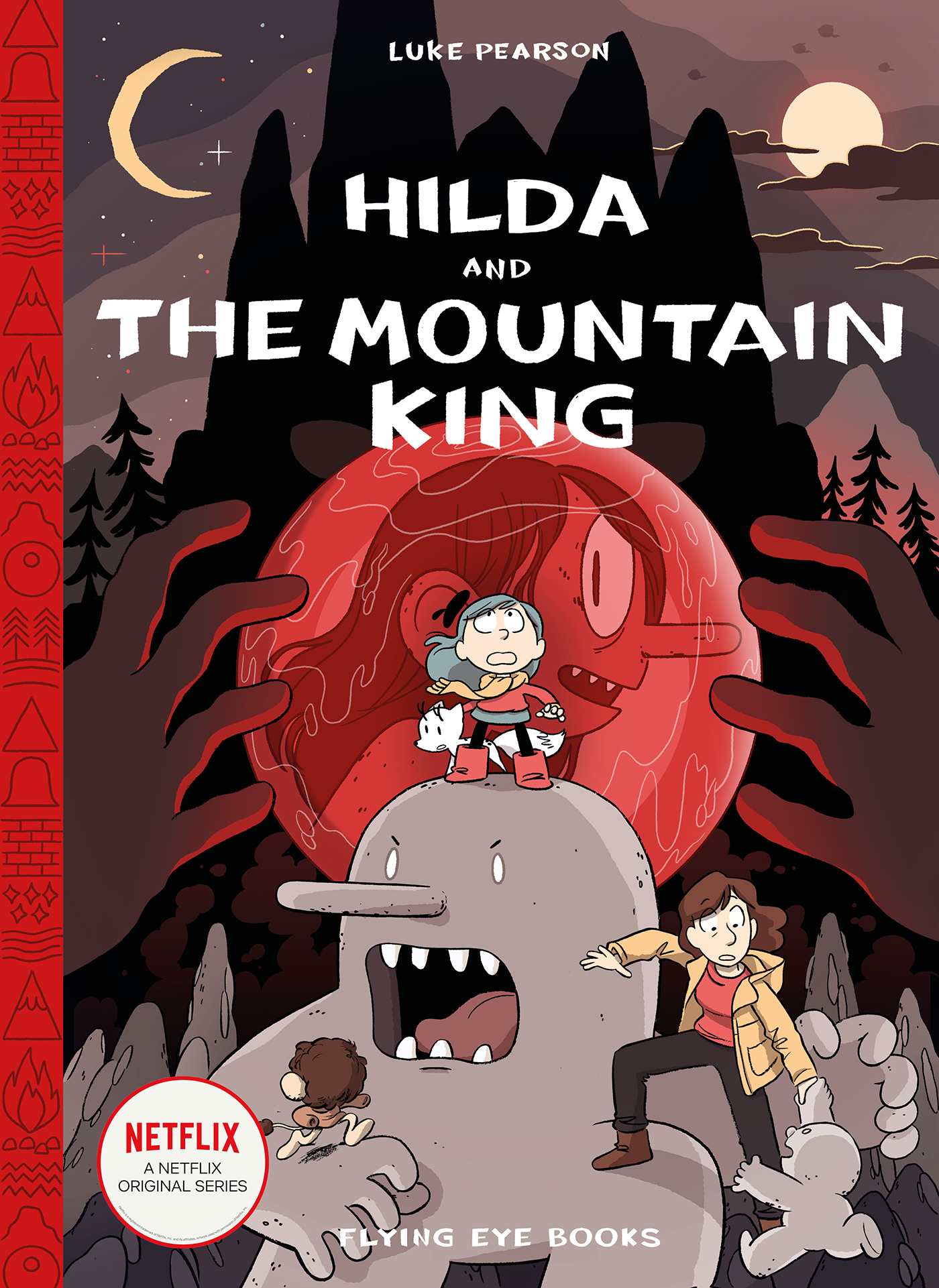 Hilda and the Mountain King (Hildafolk Comics) 6: Hilda Book 6