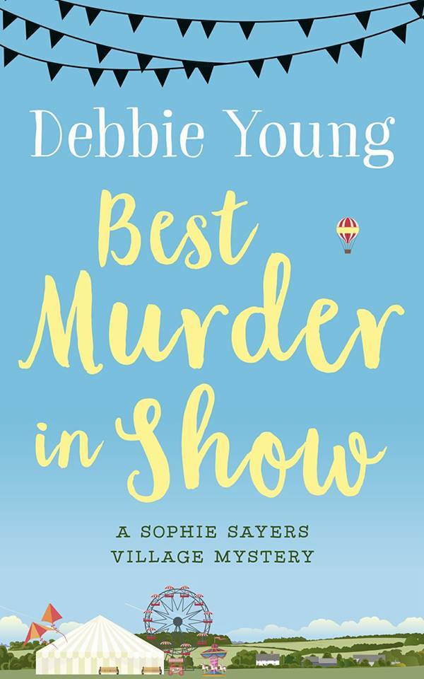 Best Murder in Show: A Sophie Sayers Village Mystery (Sophie Sayers Village Mysteries, Band 1)