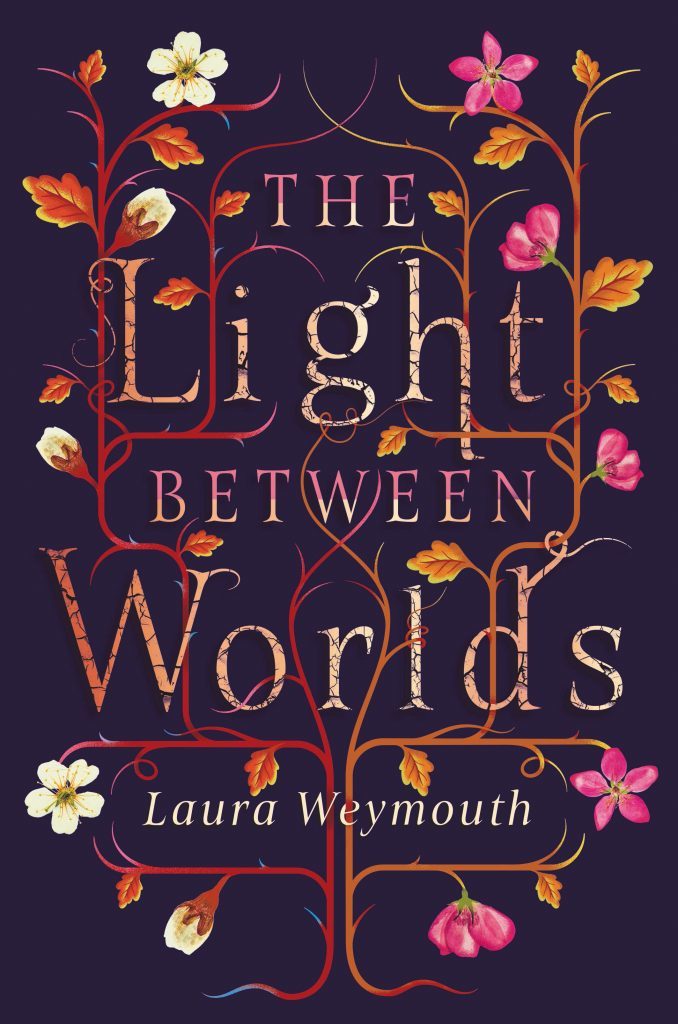 Weymouth, L: Light Between Worlds
