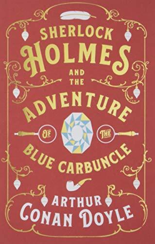 Sherlock Holmes and the Adventure of the Blue Carbuncle