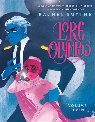 Lore Olympus: Volume Seven: The multi-award winning Sunday Times bestselling Webtoon series (Lore Olympus, 7)