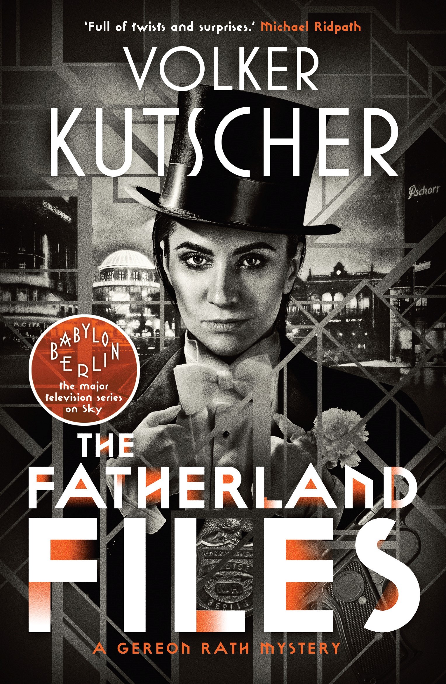 The Fatherland Files (Gereon Rath Mysteries, Band 4)