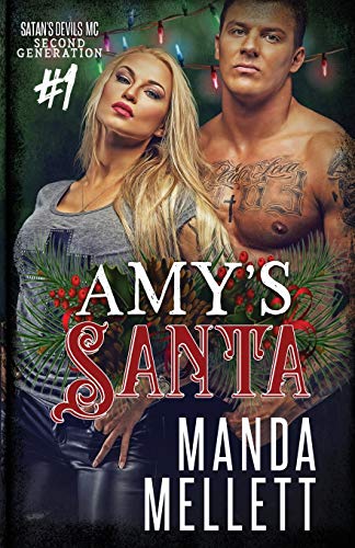 Amy's Santa: Satan's Devils MC Second Generation #1