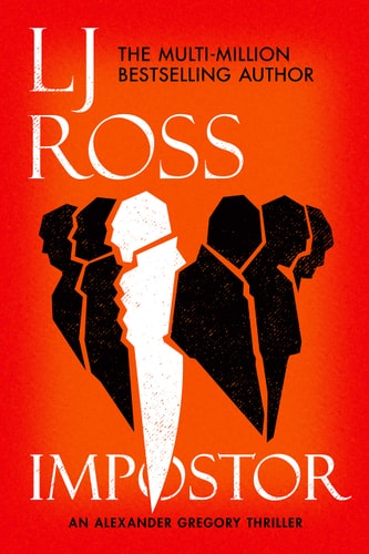 Impostor: An Alexander Gregory Thriller (The Alexander Gregory Thrillers, Band 1)