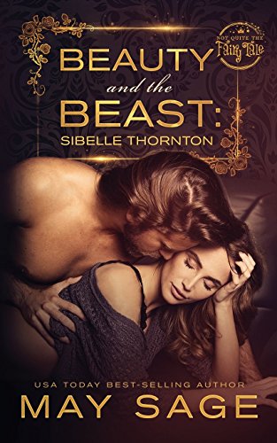 Beauty and the Beast (Not Quite the Fairy Tale, Band 3)