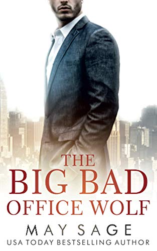 The Big Bad Office Wolf (Kings of the Tower, Band 1)