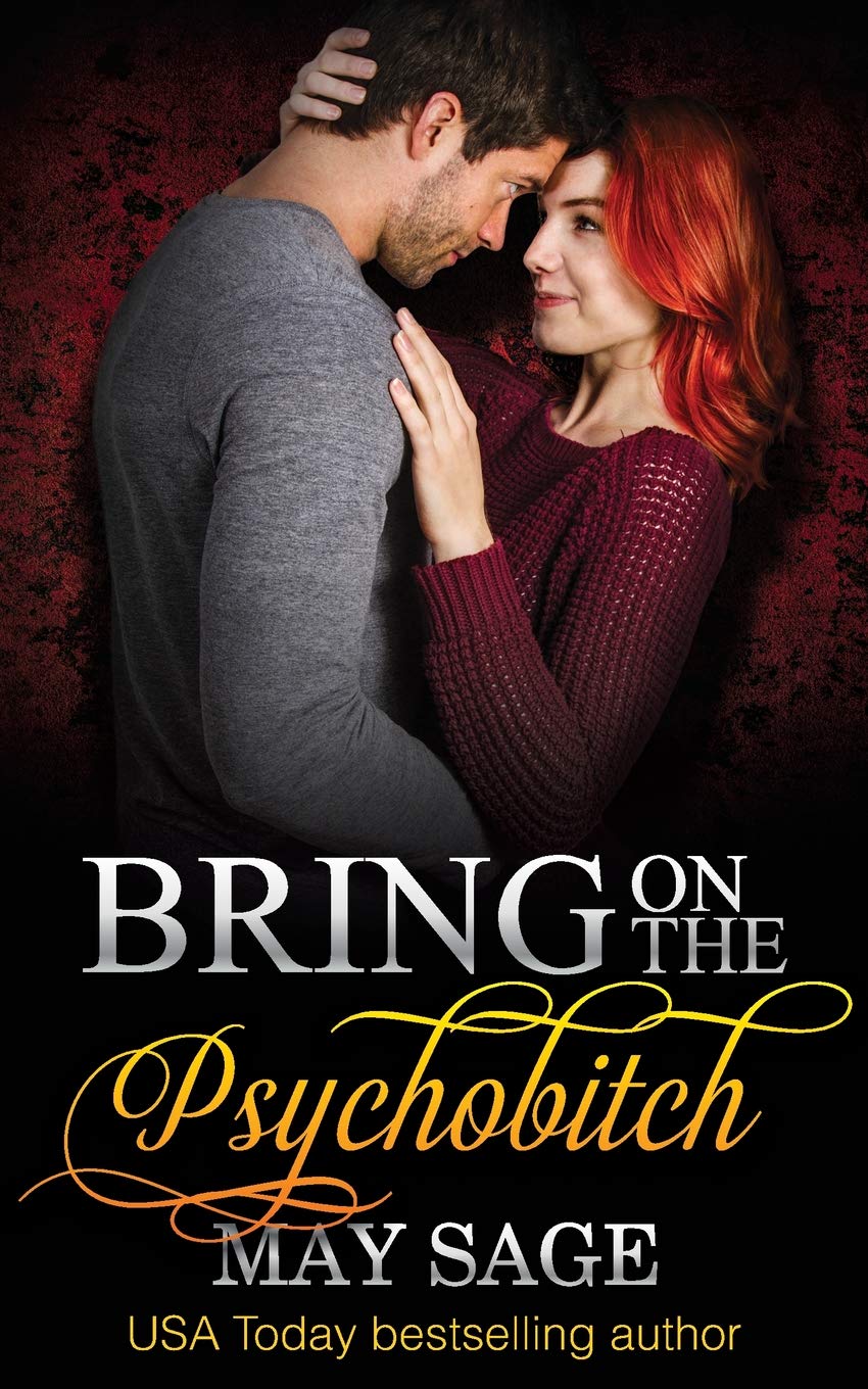 Bring on the Psychobitch (Some Girls Do It, Band 3)