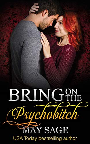 Bring on the Psychobitch (Some Girls Do It, Band 3)