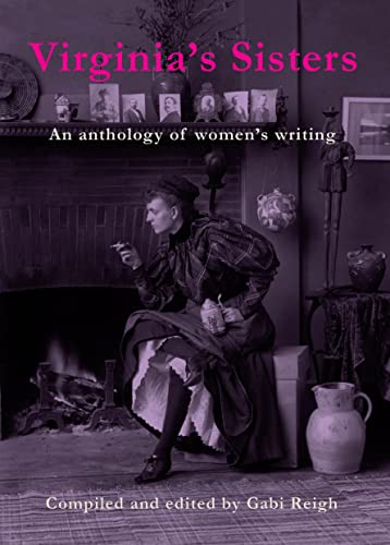 Virginia's Sisters: An Anthology of Women's Writing