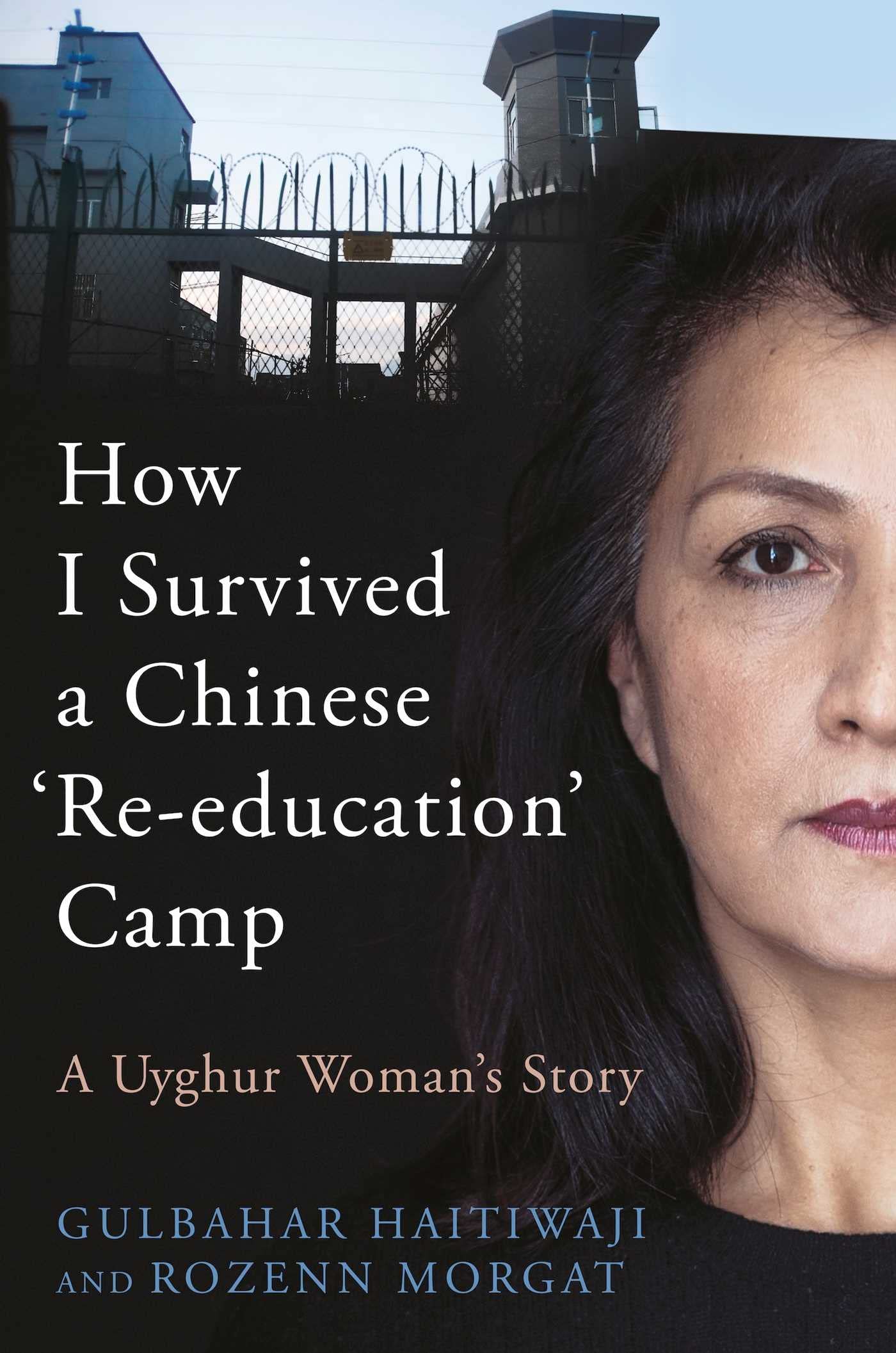 How I Survived A Chinese 'Re-education' Camp: A Uyghur Woman's Story