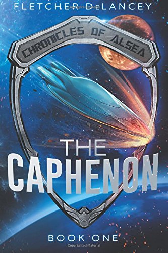 The Caphenon (Chronicles of Alsea, Band 1)