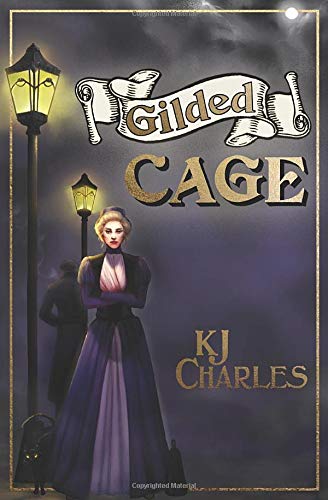 Gilded Cage (Lilywhite Boys, Band 2)