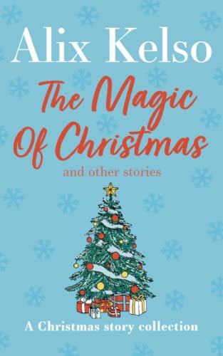 The Magic Of Christmas And Other Stories (Story Collection, Band 4)