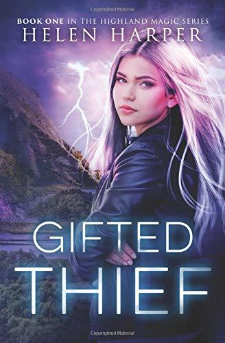 Gifted Thief (Highland Magic, Band 1)