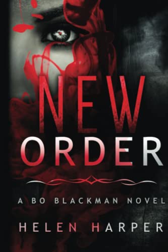 New Order (Bo Blackman, Band 2)
