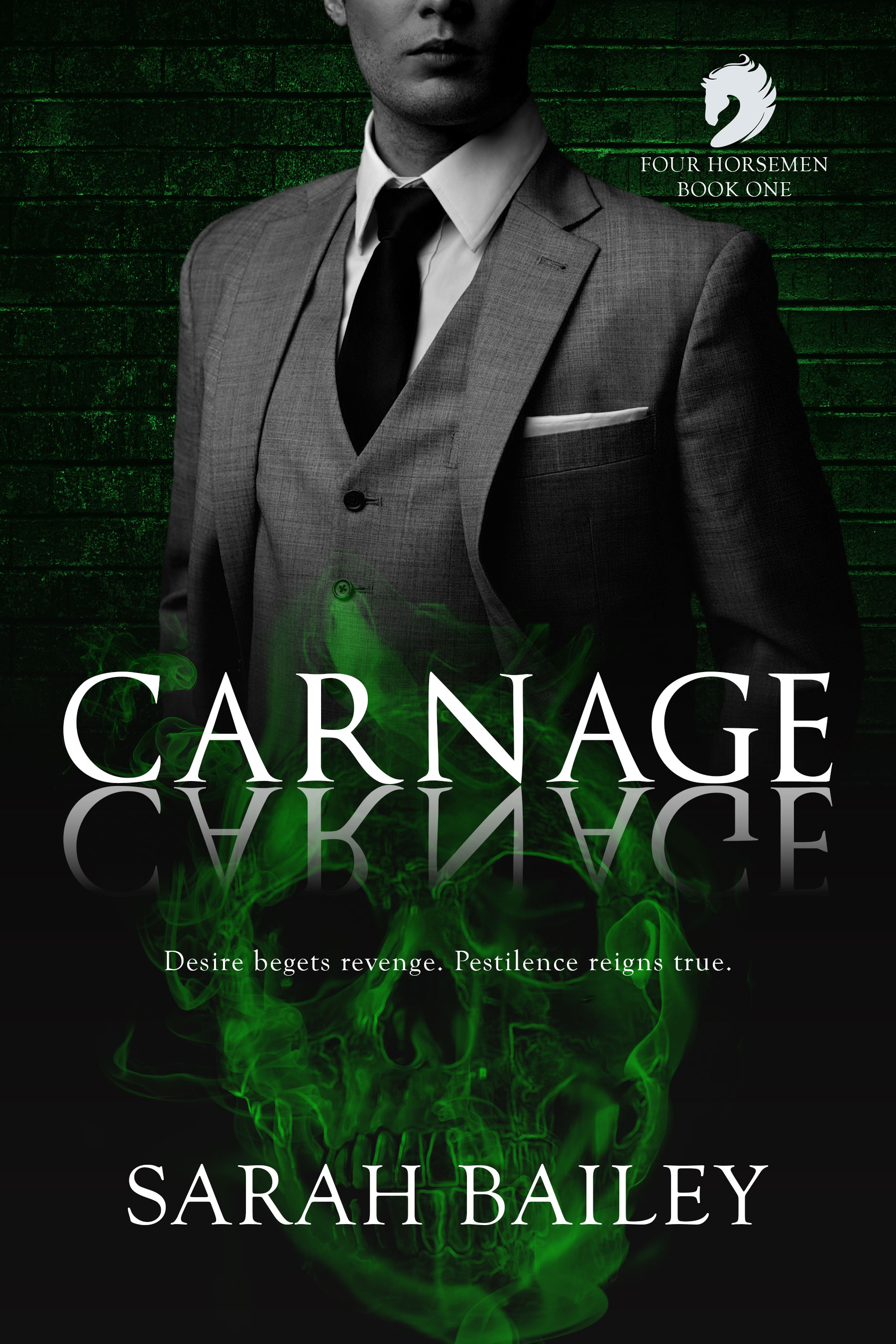 Carnage (Four Horsemen, Band 1)