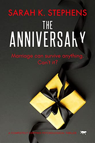 The Anniversary: a completely gripping psychological thriller