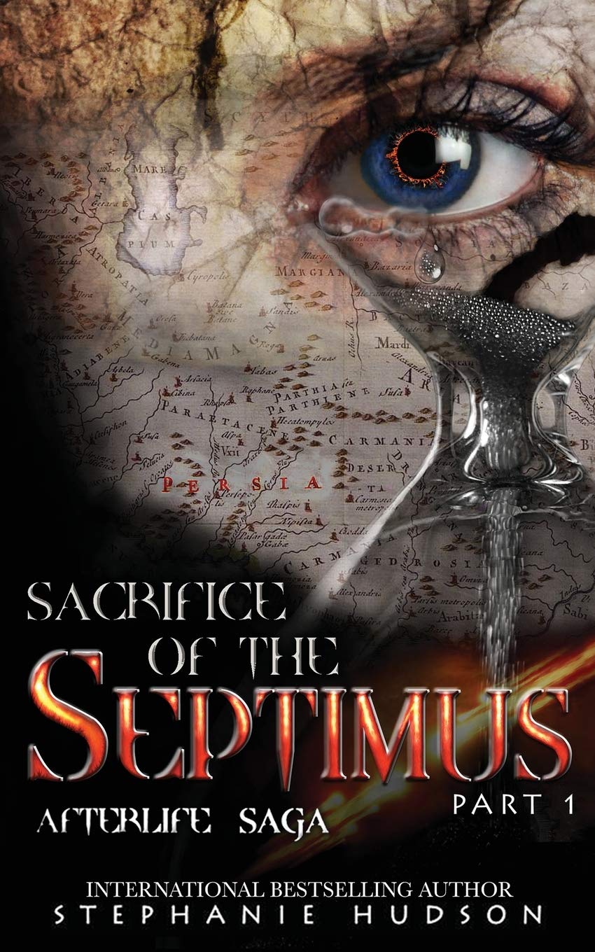 Sacrifice of the Septimus - Part One (Afterlife Saga, Band 8)