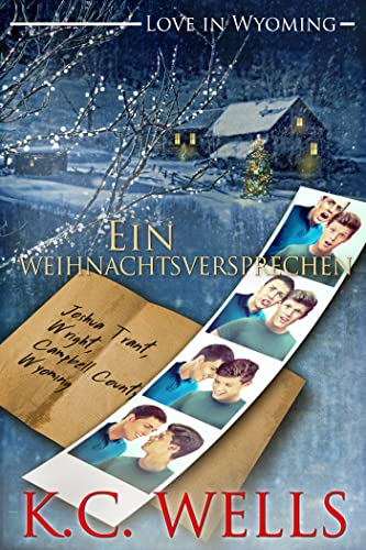 Ein Weihnachtsversprechen (Love in Wyoming, Band 1)