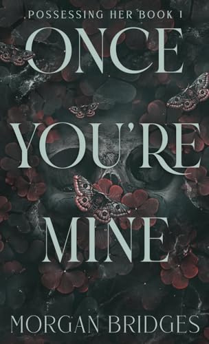 Once You're Mine