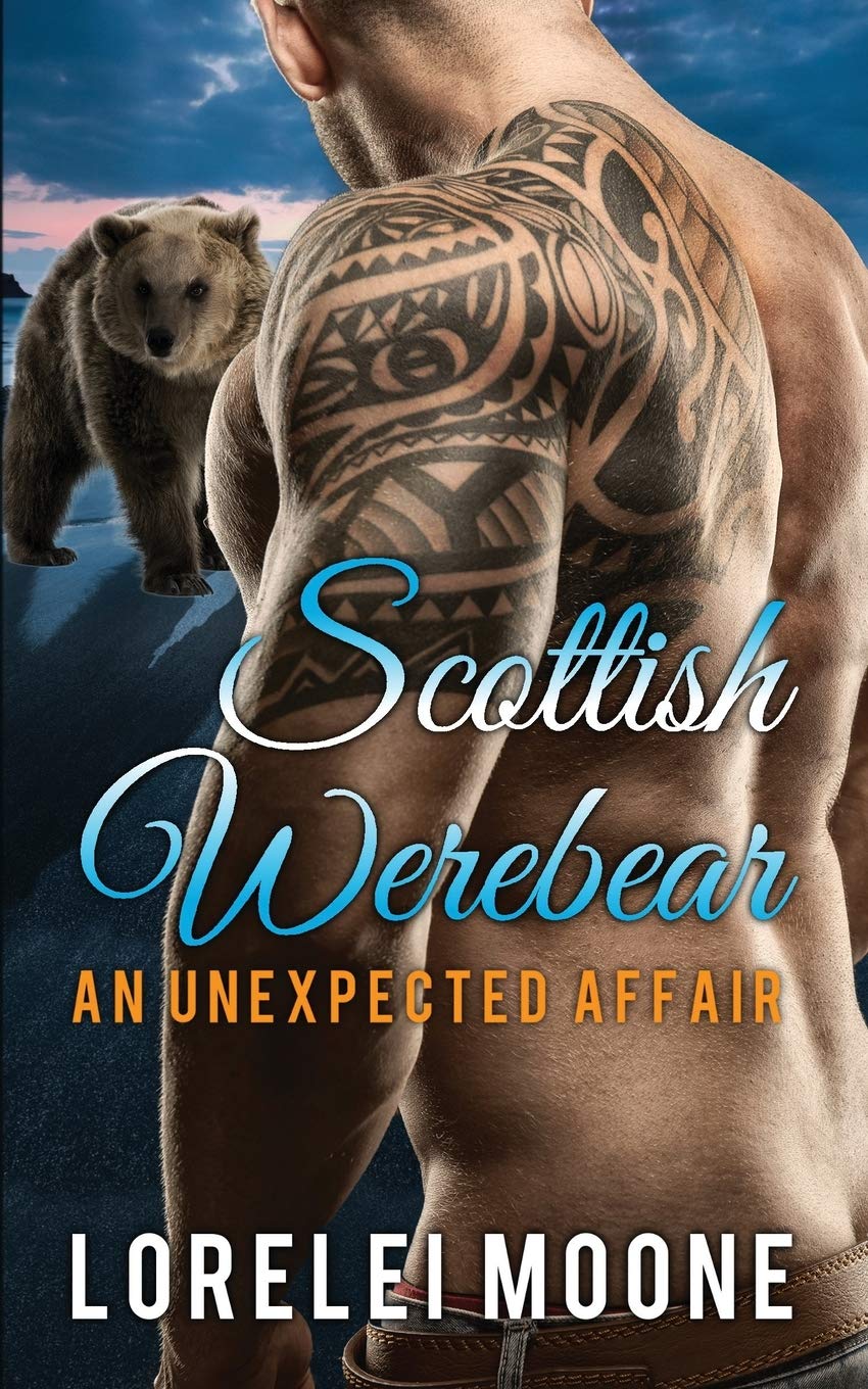 Scottish Werebear: An Unexpected Affair: A BBW Bear Shifter Paranormal Romance (Scottish Werebears, Band 1)