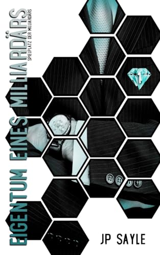 Eigentum eines Milliardärs: MM Liebesroman (German Translation) (Spielplatz der Milliardäre, Band 1)