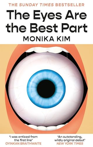 The Eyes Are the Best Part: THE SUNDAY TIMES BESTSELLING 'GOOD FOR HER' K-THRILLER