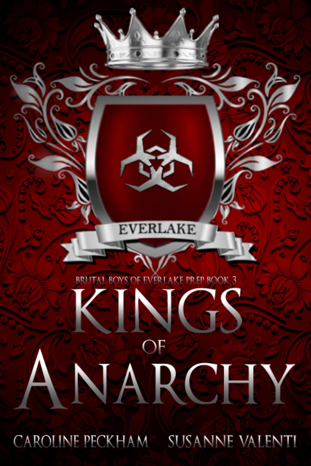Kings of Anarchy (Brutal Boys of Everlake Prep, Band 3)