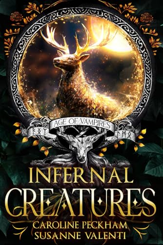 Infernal Creatures (Age of Vampires, Band 3)