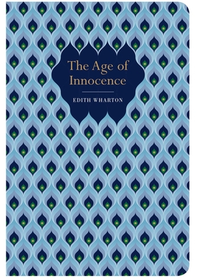 The Age of Innocence (The Chiltern Classics)