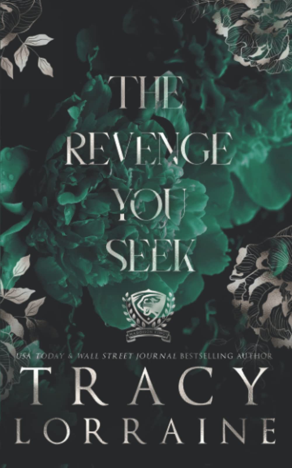 The Revenge You Seek: Special Print Edition: Discreet Edition (MADDISON KINGS UNIVERSITY: SPECIAL EDITION, Band 1)